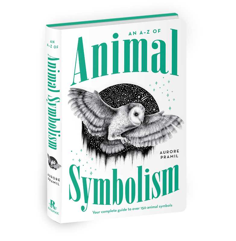 An A-Z of Animal Symbolism by Aurore Pramil