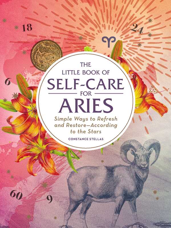 Little Book of Self-Care for Aries by Constance   Stellas