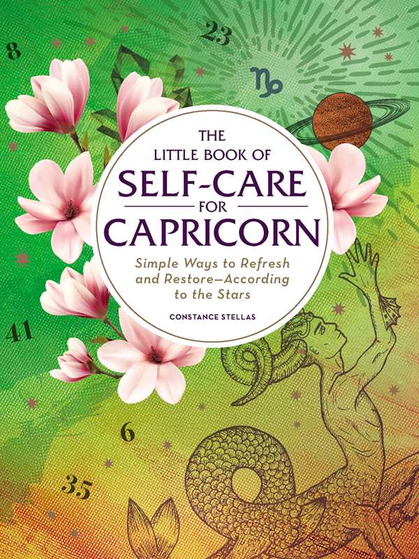 Little Book of Self-Care for Capricorn by Constance   Stellas