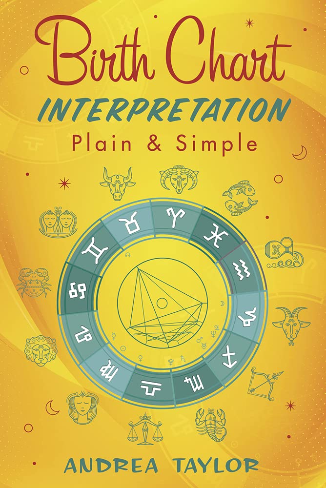 Birth Chart Interpretation Plain &amp; Simple