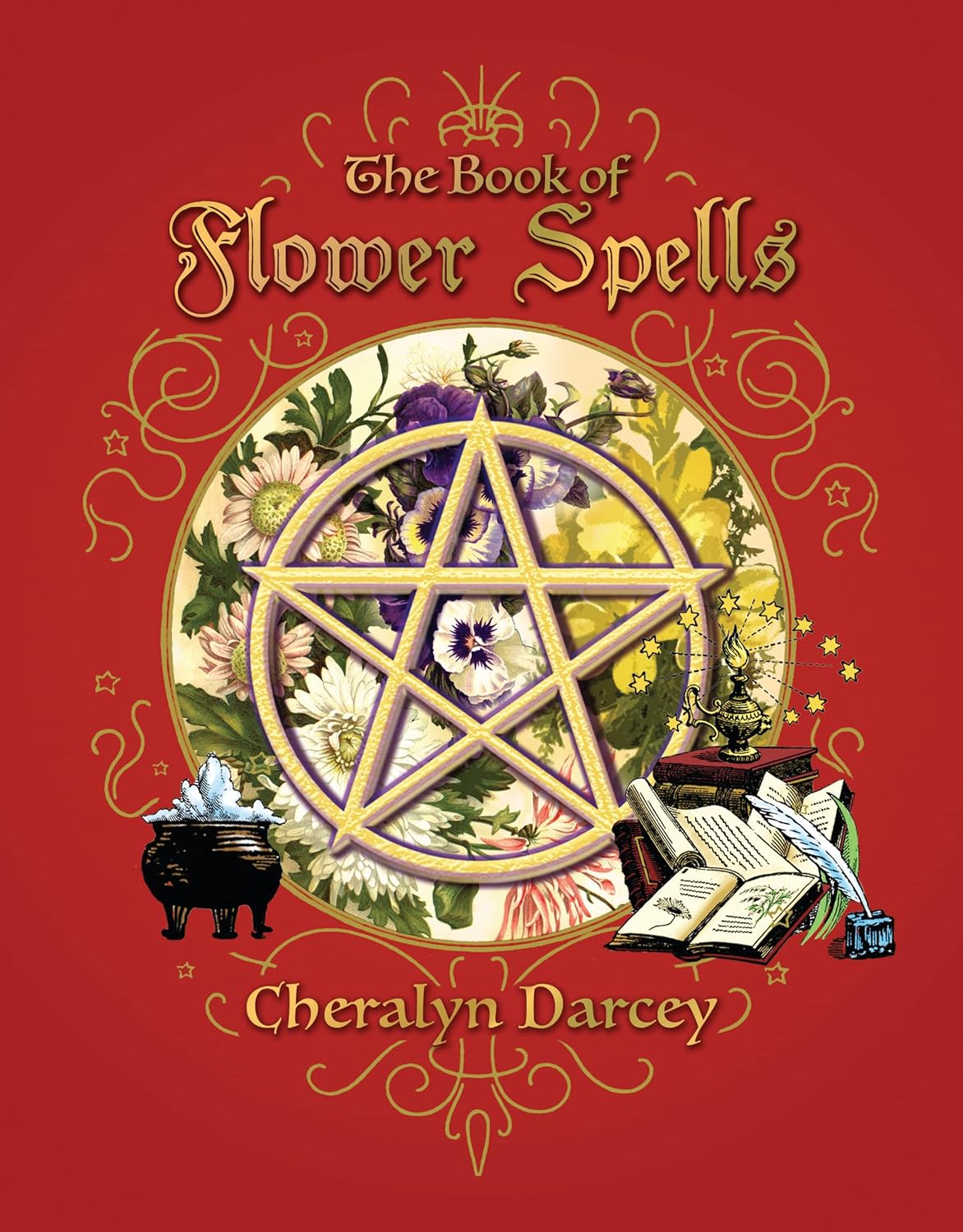 Book of Flower Spells by Cheralyn Darcey