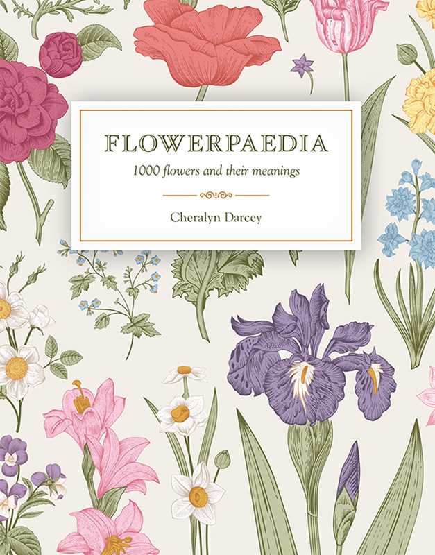 Flowerpaedia by Cheralyn Darcey