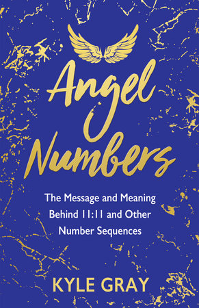 Angel Numbers - The Message and Meaning